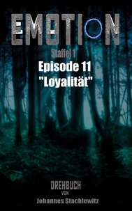 Johannes Stachlewitz - Emotion - Staffel 1, Episode 11 "Loyalität".