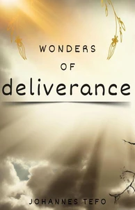 Wonders Of Deliverance
