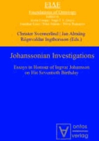 Johanssonian Investigations - Essays in Honour of Ingvar Johansson on His Seventieth Birthday.