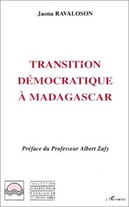 Johary Ravaloson - Transition démocratique à Madagascar.