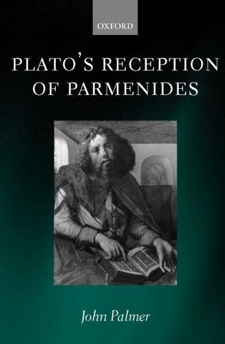 John A. Palmer - Plato's Reception of Parmenides.