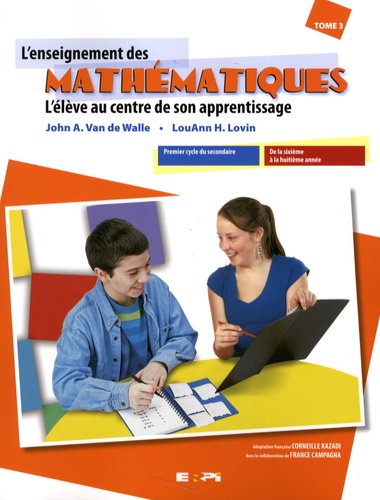 John A. Van de Walle et LouAnn H. Lovin - L'enseignement des mathématiques - Tome 3.
