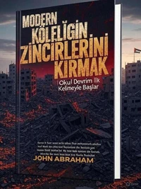 MODERN KÖLELİĞİN ZİNCİRLERİNİ KIRMAK