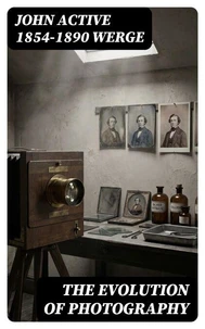 The Evolution of Photography