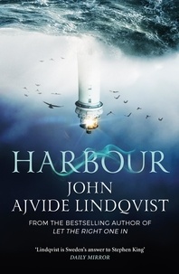 John Ajvide Lindqvist et Marlaine Delargy - Harbour.