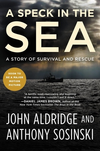 A Speck in the Sea. A Story of Survival and Rescue