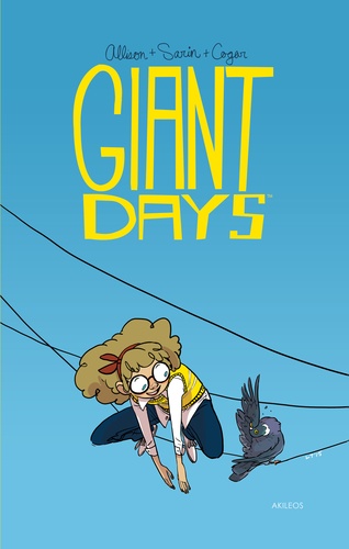 Giant Days Tome 3. de John Allison - Album - Livre - Decitre