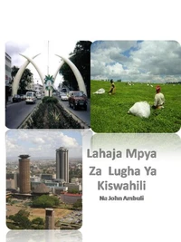 Lahaja Mpya Za Lugha Ya Kiswahili