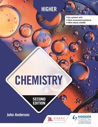 John Anderson - Higher Chemistry, Second Edition.