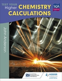 John Anderson - Test Your Higher Chemistry Calculations 3rd Edition.