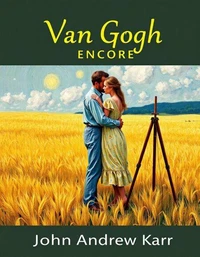 Van Gogh, Encore
