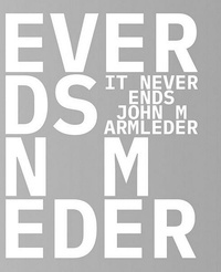 John Armleder - It Never Ends.