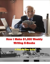 John B. Amayo - How I Make $1,000 Weekly Writing E-Books.