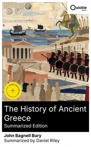 The History of Ancient Greece (Summarized Edition)
