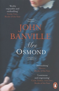 John Banville - Mrs Osmond.