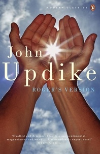 John Banville et John Updike - Roger's Version.