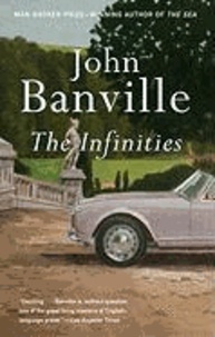 John Banville - The Infinities.
