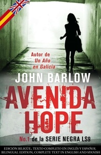  John Barlow - Avenida Hope - VERSIÓN BILINGÜE (Español-Inglés) - John Ray crime thrillers (versión española), #1.