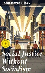 Social Justice Without Socialism