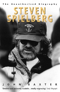 John Baxter - Steven Spielberg (Text Only).