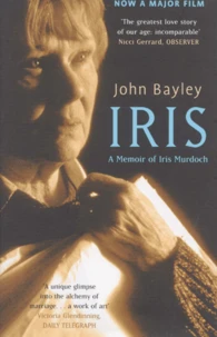 Iris. A Memoir Of Iris Murdoch