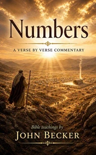Numbers - A Verse by Verse Commentary