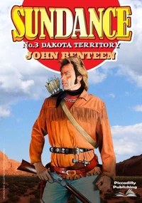 Sundance 03: Dakota Territory