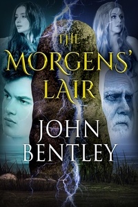  John Bentley - The Morgens' Lair.