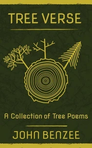 Tree Verse: A Collection of Tree Poems
