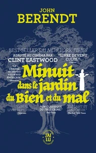 Minuit dans le jardin du bien et du mal