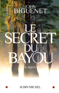 Le secret du Bayou