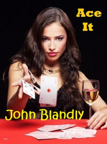  John Blandly - Ace It - fantasy romance.