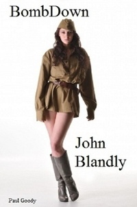  John Blandly - BombDown - science fiction romance, #2.