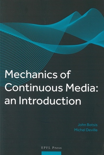 Mechanics of Continuous Media: an Introduction