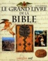 John Bowker - LE GRAND LIVRE DE LA BIBLE.
