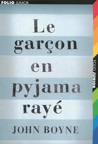 Le Garçon En Pyjama Rayé De John Boyne (Fiche De Lecture): Analyse Complète  De L'oeuvre | freixenet.com