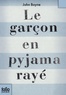 John Boyne - Le garçon en pyjama rayé - Une fable de John Boyne.