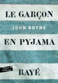 John Boyne - Le garçon en pyjama rayé - Une fable de John Boyne.