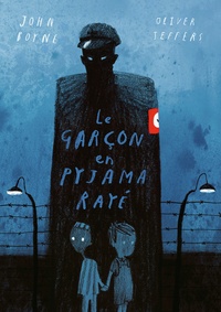 John Boyne - Le garçon en pyjama rayé.