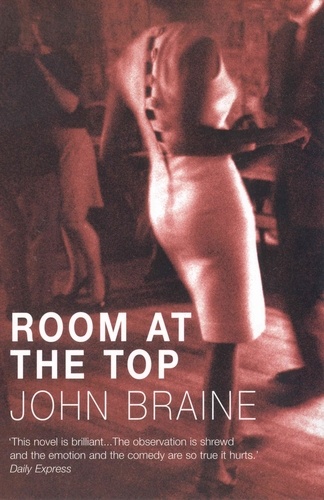 John Braine - Room at the Top.