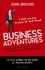 Business adventures. 12 mésaventures et leçons d'hier pour entrepreneurs d'aujourd'hui