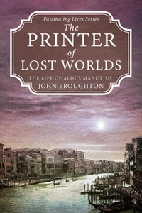 The Printer of Lost Worlds