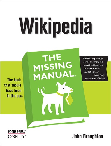 John Broughton - Wikipedia: The Missing Manual - The Missing Manual.