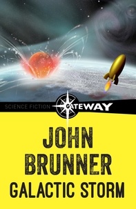 John Brunner - Galactic Storm.