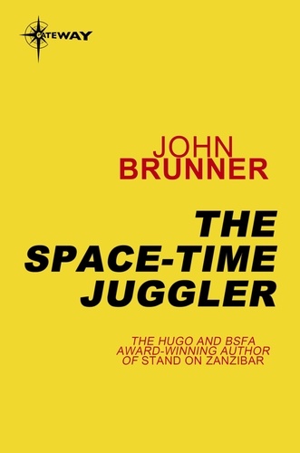 The Space-Time Juggler. Empire Book 2
