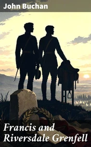 Francis and Riversdale Grenfell
