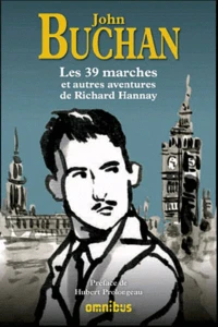 Les 39 marches et autres aventures de Richard Hannay