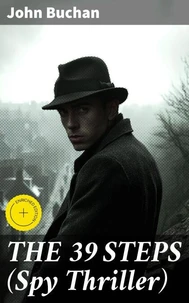 THE 39 STEPS (Spy Thriller)