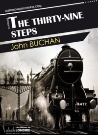 John Buchan - The Thirty-nine steps.
