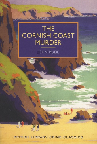 John Bude - The Cornish Coast Murder.